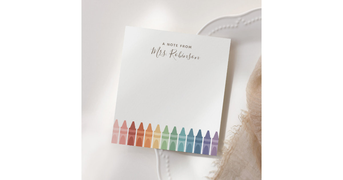 Teacher Appreciation Rainbow Crayon Notepad | Zazzle | Zazzle