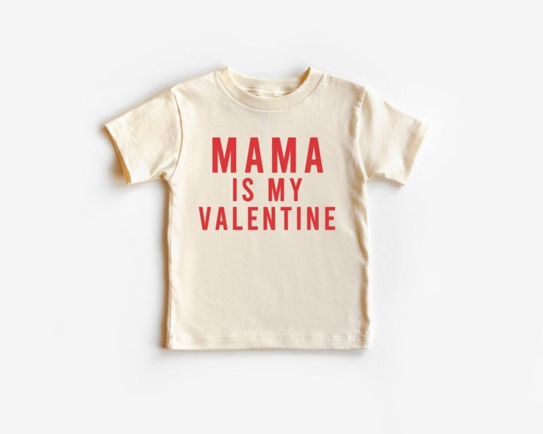 Mama Is My Valentine Shirt, Kid's Valentine Shirt, Valentine's Day Shirt, Boy Valentine Shirt, To... | Etsy (US)
