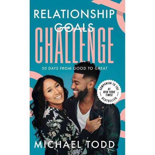 Relationship Goals Challenge - by Michael Todd (Hardcover) | Target