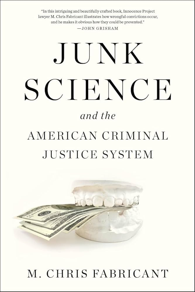 Junk Science and the American Criminal Justice System | Amazon (US)
