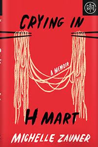 Crying in H Mart | Book of the Month