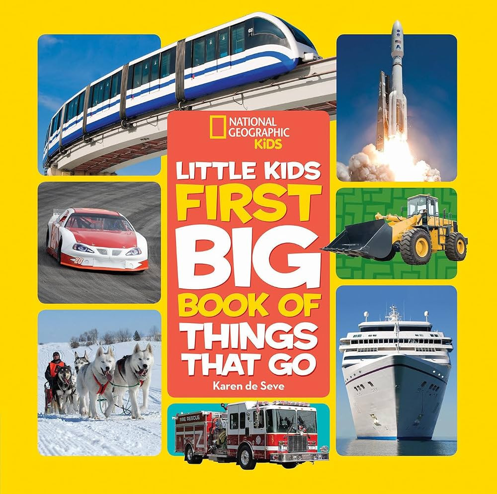National Geographic Little Kids First Big Book of Things That Go (National Geographic Little Kids... | Amazon (US)