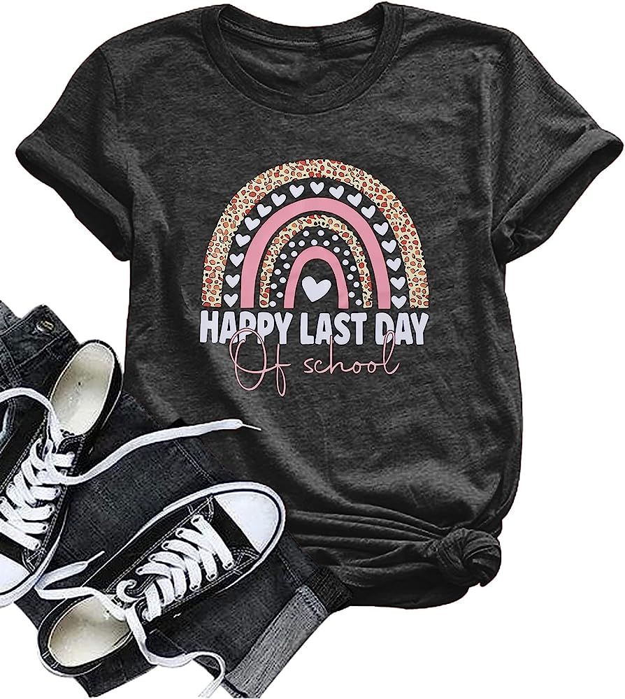 Teacher T-Shirt Women Happy Last Day of School Rainbow Shirt Graduation Student Shirts Funny Gift... | Amazon (US)