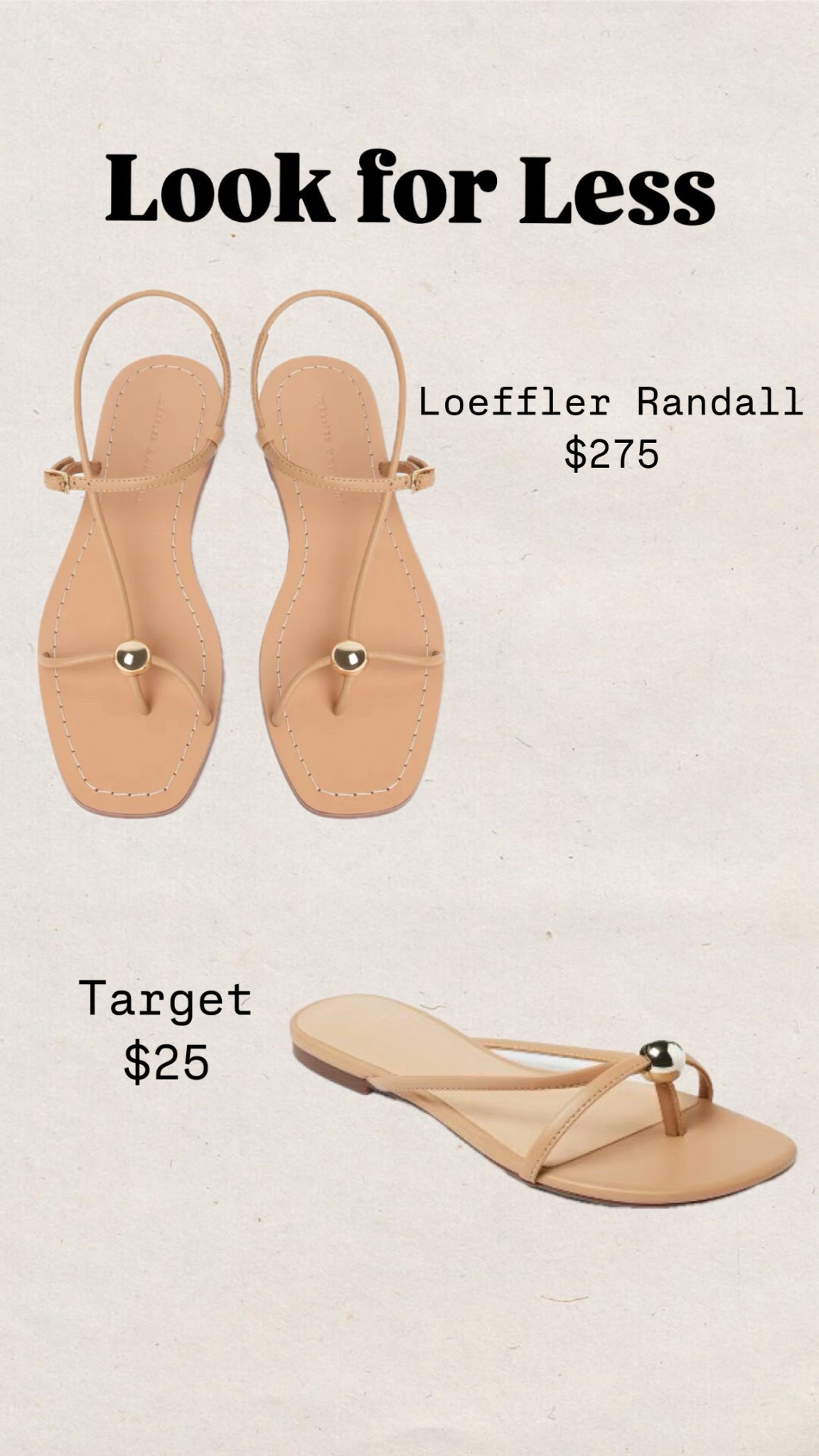 Look for less
Loeffler Randall
target
Neutral sandals
Gold ball
Embellished
Sandals
Summer outfit

#LTKFindsUnder50 #LTKShoeCrush