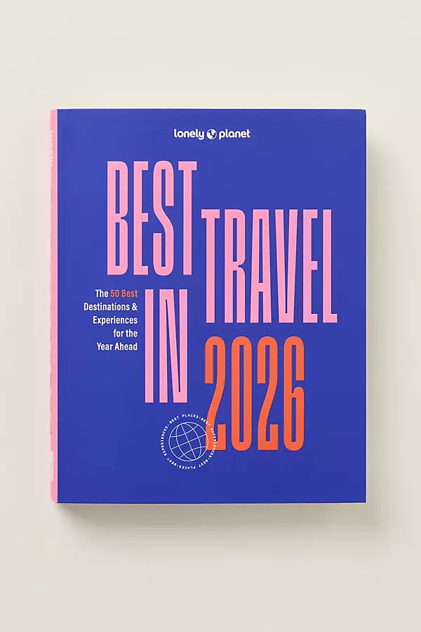 Lonely Planet Best In Travel 2026 Hardcover Book | Anthropologie (US)