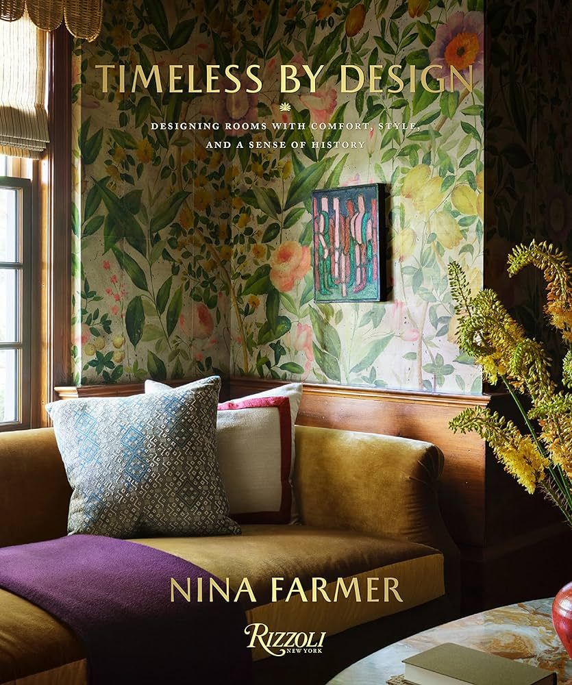 Timeless by Design: Designing Rooms with Comfort, Style, and a Sense of History | Amazon (US)