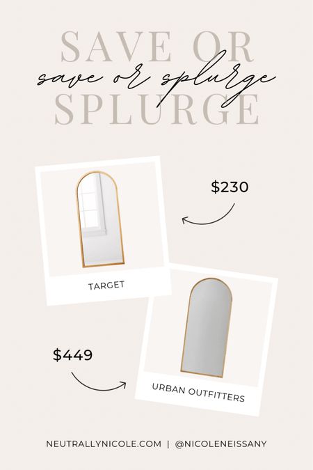 Save or splurge - Target arch wood frame mirror vs. Urban Outfitters Tabitha arc floor mirror. The Target version is the same size & looks almost identical to the UO version but it’s less than half the price!

// home decor, floor mirrors, bedroom, living room, closet, mirror, arch mirror, arc mirror, wood mirror

#LTKstyletip #LTKhome #LTKFind