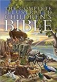 The Complete Illustrated Children's Bible (The Complete Illustrated Children’s Bible Library): ... | Amazon (US)