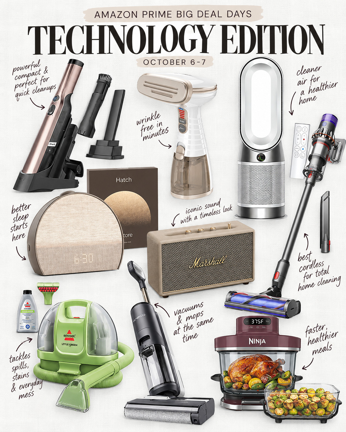Prime Big Deal Days: Technology Edition is LIVE.
The gadgets that clean the house, cook dinner, improve your sleep and generally make you feel like you have your life more together than you actually do. Some BIG markdowns on brands we already love, October 6–7 only.
Everything is linked in LTK! 

 
