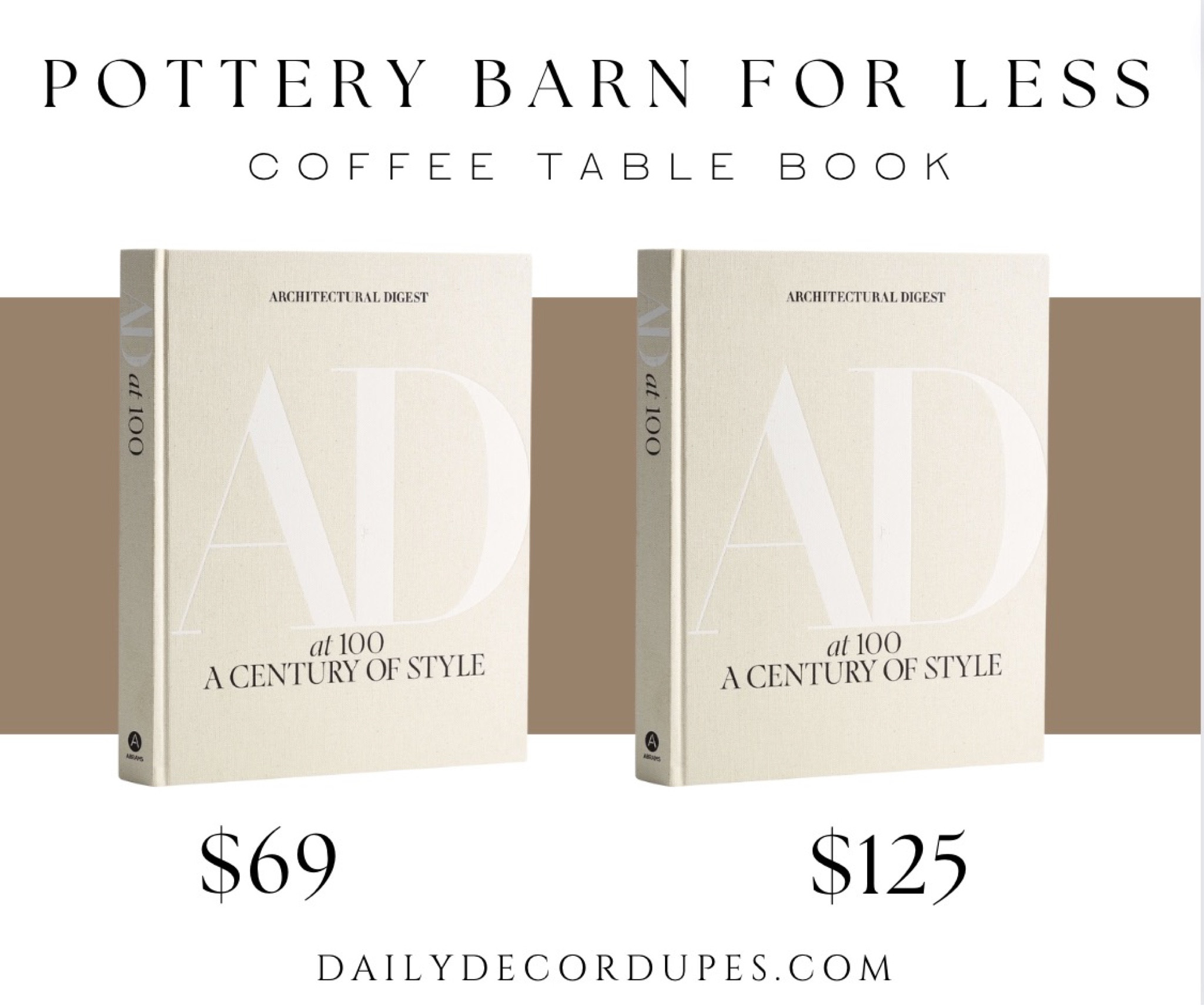 Pottery Barn coffee table book for less. Exact same Architectural Digest AD at 100 a century of style linen coffee table book. Beautiful thick coffee table book. Great gift idea too. $69 vs. $125. Dupe dupes more affordable option find replica copy cat similar look for less budget friendly affordable cheap cheaper beautiful pretty. Love dupes like these? I share multiple every day in my Facebook group “DAILY DECOR DUPES”

#LTKhome #LTKsalealert #LTKunder100