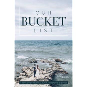 Our Bucket List: A Creative and Inspirational Journal for Ideas and Adventures for Couples | Amazon (US)
