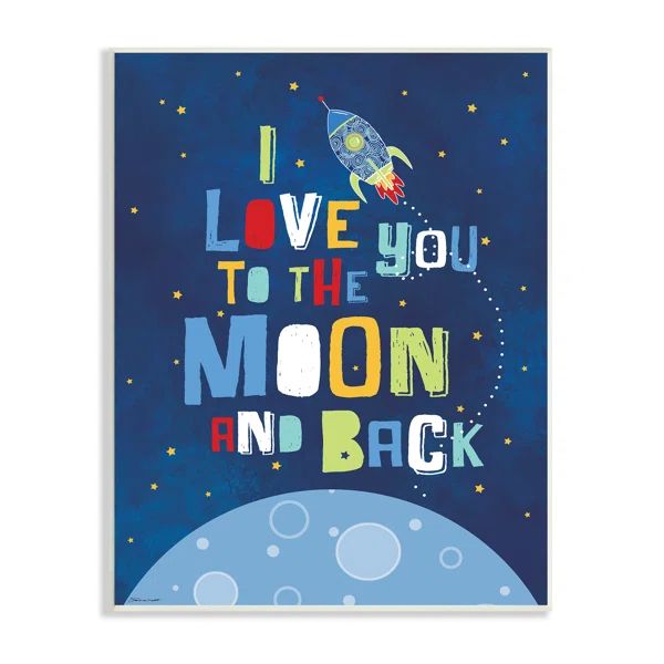 I Love You Moon And Back Rocket Ship Framed by Stephanie Workman Marrott Textual Art | Wayfair North America