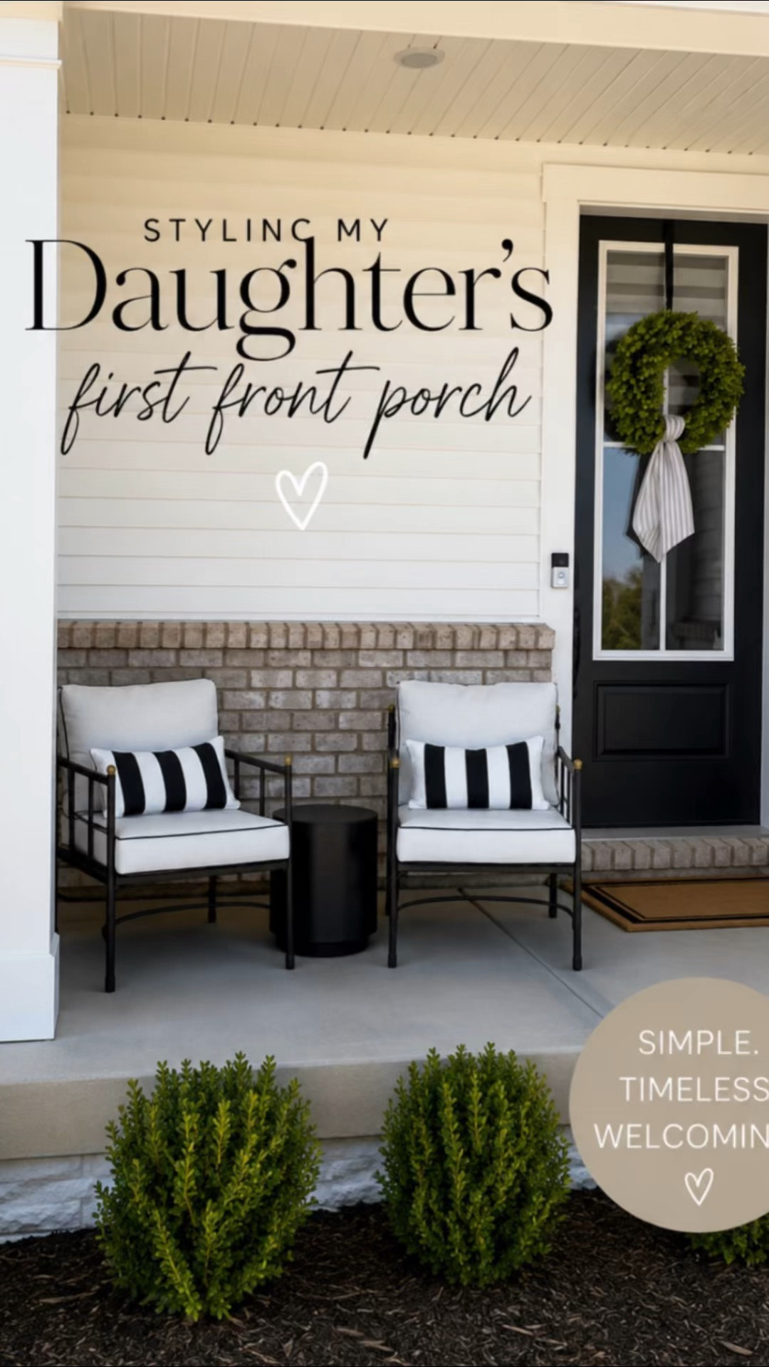Helping my daughter style her very first front porch 🤍
We kept it simple, timeless, and welcoming with a few affordable Amazon finds, outdoor chairs, striped pillows, a modern side table, a classic wreath, and a neutral doormat. Proof that you don't need a large porch or a big budget to create a beautiful first impression.
Everything linked is from Amazon!

#LTKHome
#LTKStyleTip
#AmazonHome
#AmazonFinds
#AmazonHomeDecor
#FrontPorchDecor
#SmallPorchDecor
#PorchStyling
#NeutralHome
#OutdoorDecor
#CurbAppeal
#AffordableHomeDecor
#TimelessDecor
#HomesOfInstagram
#HomeInspiration