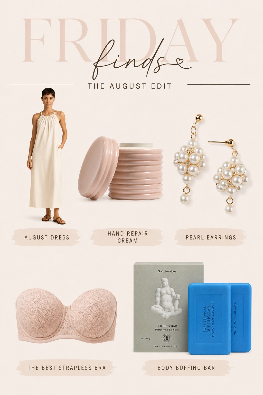 Friday Finds: The August Edit 🤎 A few things I’m loving right now—from the easiest throw-on-and-go dress and pretty pearl earrings to the strapless bra that actually stays put + a few beauty finds worth adding to your routine. Perfect little finds to carry you from summer into fall! #FridayFinds #AugustFavorites #LTKFinds #SummerStyle #BeautyFavorites #LTKFashion

#LTKdayinmylife #LTKgrwm #LTKSeasonal