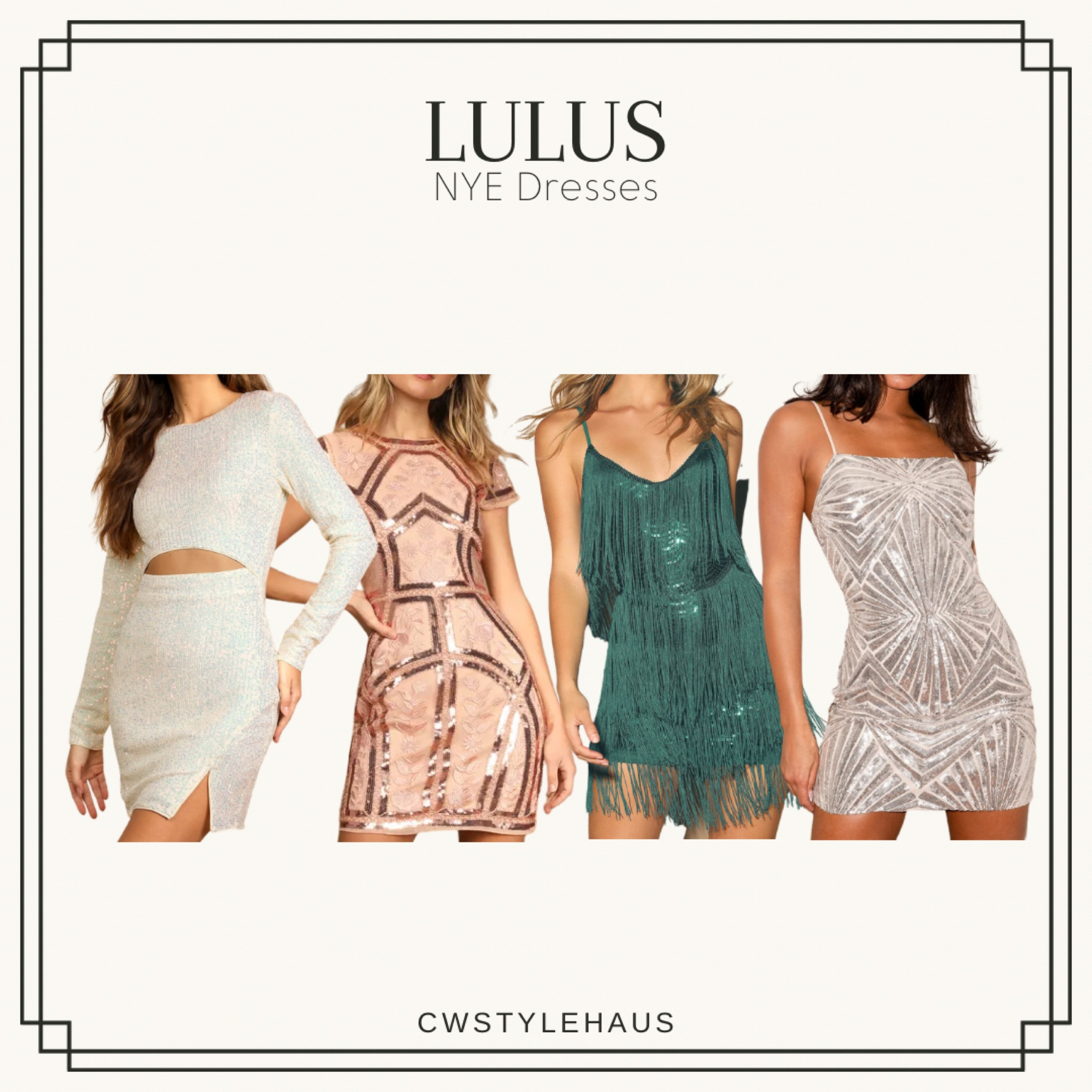 L U L U S //    NYE Dresses

Fringe dress sequin dress shirt dress long sleeve dress 

#LTKunder100 #LTKstyletip #LTKHoliday