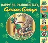 Happy St. Patrick's Day, Curious George Tabbed Board Book     Board book – Illustrated, January... | Amazon (US)