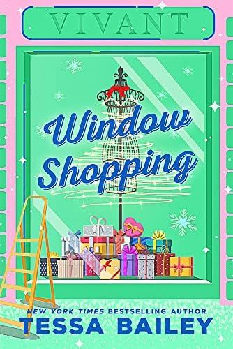 Window Shopping: the TikTok sensation! The perfect sexy winter romance: Bailey, Tessa: 9780349433... | Amazon (US)