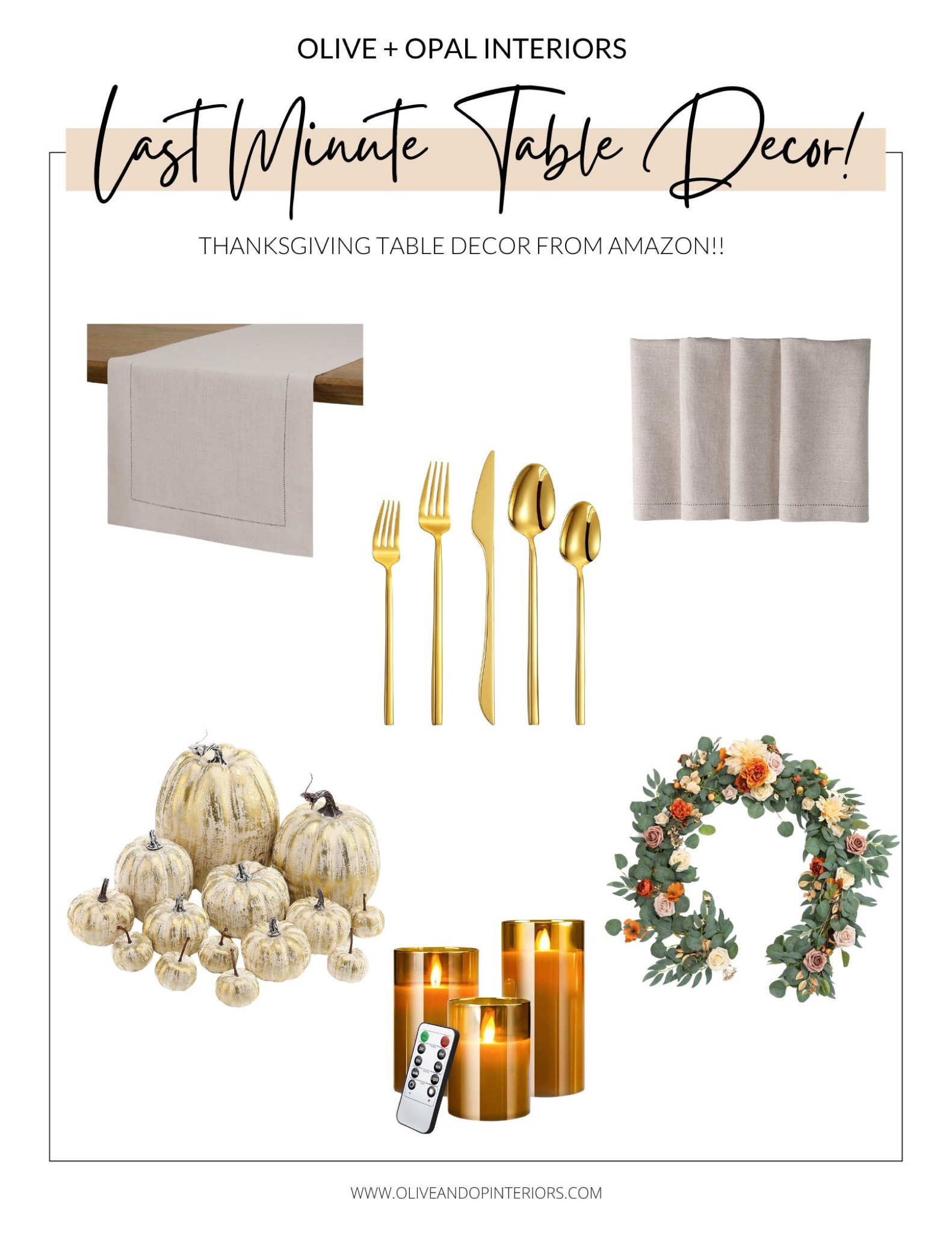 It’s not too late to grab some last minute items for your Thanksgiving table spread - check out some of these options from Amazon!
.
.
.
Linen Table Runner
Linen Napkins 
Gold Flatware
Gold Faux Pumpkins 
Flameless LED Candles 
Faux Eucalyptus Garland
Seasonal Decor
Thanksgiving Decor
Fall Decor
Holiday Decor

#LTKCyberweek #LTKSeasonal #LTKHoliday
