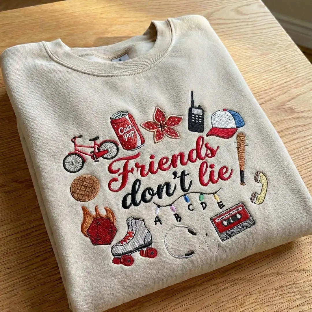 Friends Don't Lie Embroidered Sweatshirt, Movie Quotes, TV Show Fan Merch - Etsy | Etsy (US)
