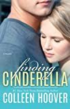 Finding Cinderella: A Novella (3) (Hopeless) | Amazon (US)
