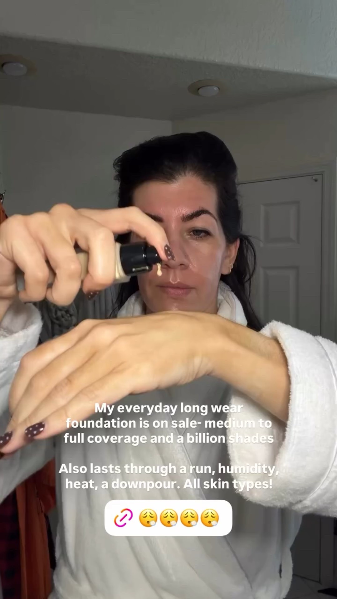 My everyday long wear foundation is on sale- medium to full coverage and a billion shades

Also lasts through a run, humidity, heat, a downpour. All skin types!