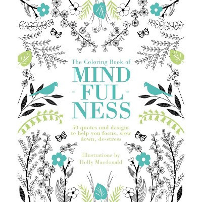 The Coloring Book of Mindfulness: Adult Creative Thinking & Relaxation, 96 Pages, Chronicle Books | Target