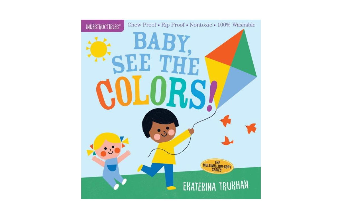 Baby, See the Colors! (Indestructibles Series) by Ekaterina Trukhan | Macy's