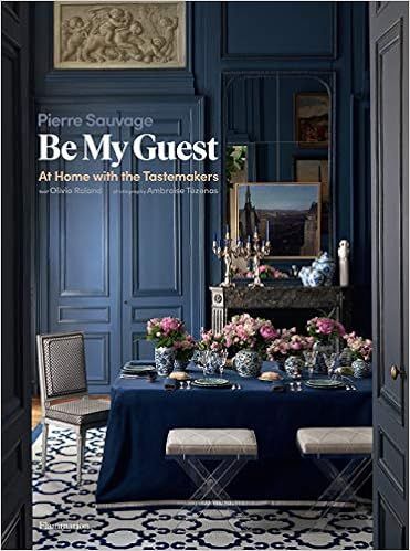 Be My Guest: At Home with the Tastemakers (Langue anglaise) | Amazon (US)