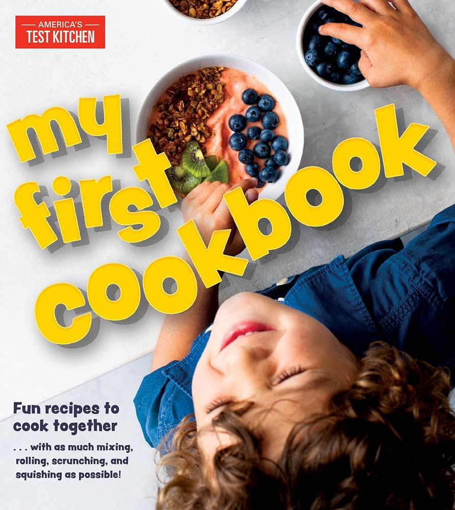 My First Cookbook: Fun recipes to cook together . . . with as much mixing, rolling, scrunching, a... | Amazon (US)