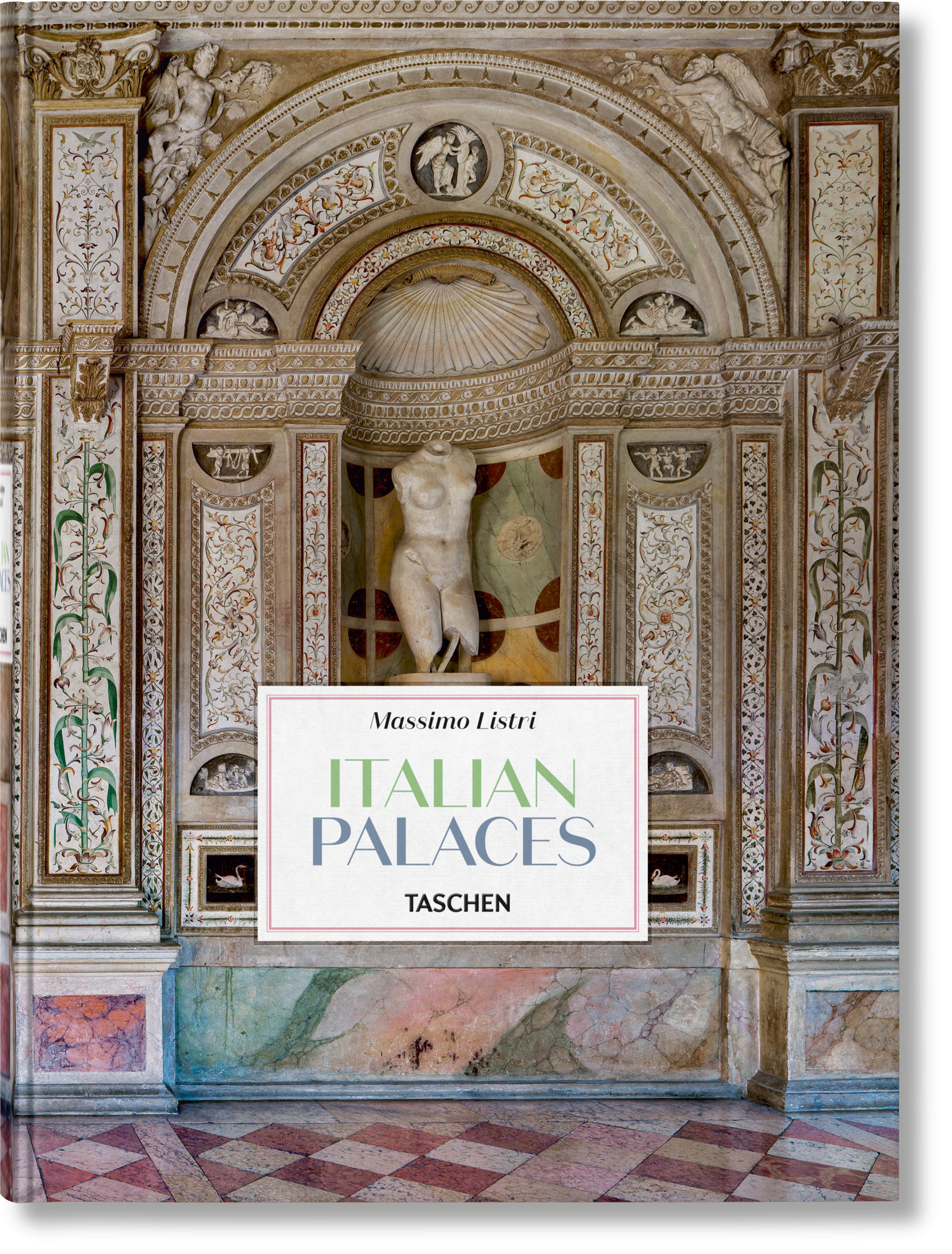 Massimo Listri. Italian Palaces. TASCHEN Books. TASCHEN | TASCHEN