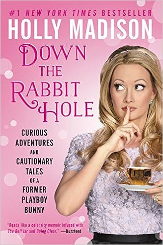 Down the Rabbit Hole: Curious Adventures and Cautionary Tales of a Former Playboy Bunny | Amazon (US)
