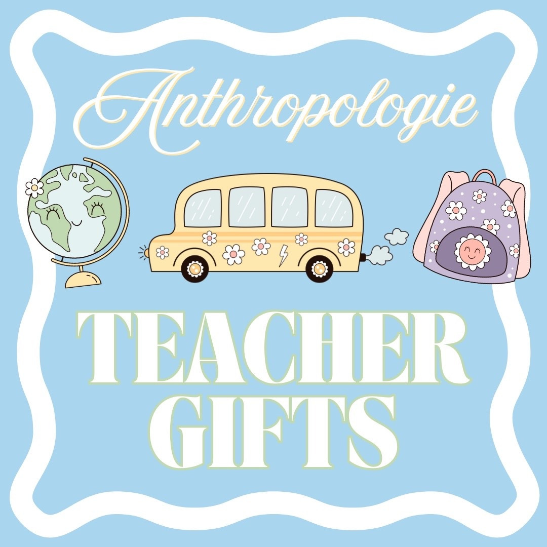 Not your average teach gifts - trendy - unique - anthro - fun - gifts - parents - cool 

#LTKFamily #LTKParties #LTKSeasonal
