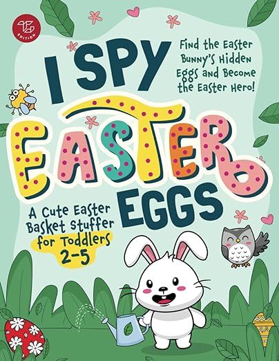 I Spy Easter Eggs: Find the Easter Bunny's Hidden Eggs and Become the Easter Hero! A Cute Easter ... | Amazon (US)