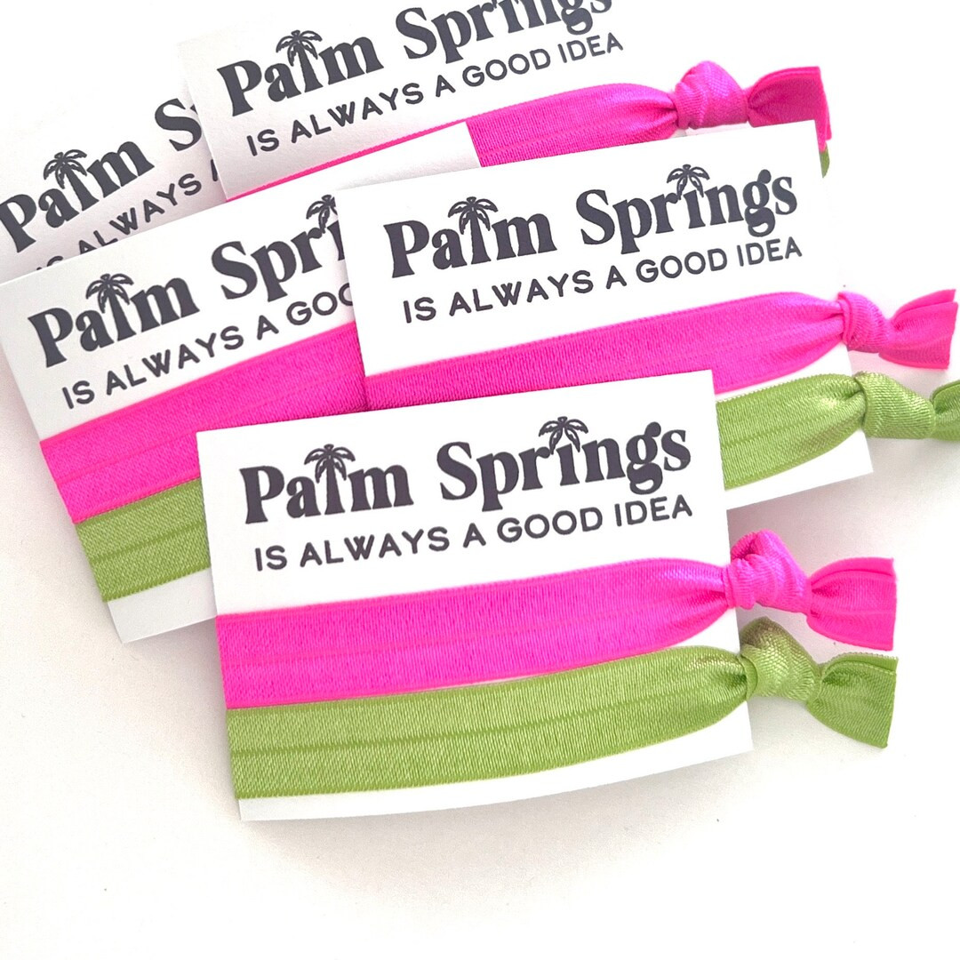 Pack of 5 Palm Springs is Always a Good Idea Girls Trip, Bachelorette, Birthday Celebration Party... | Etsy (US)
