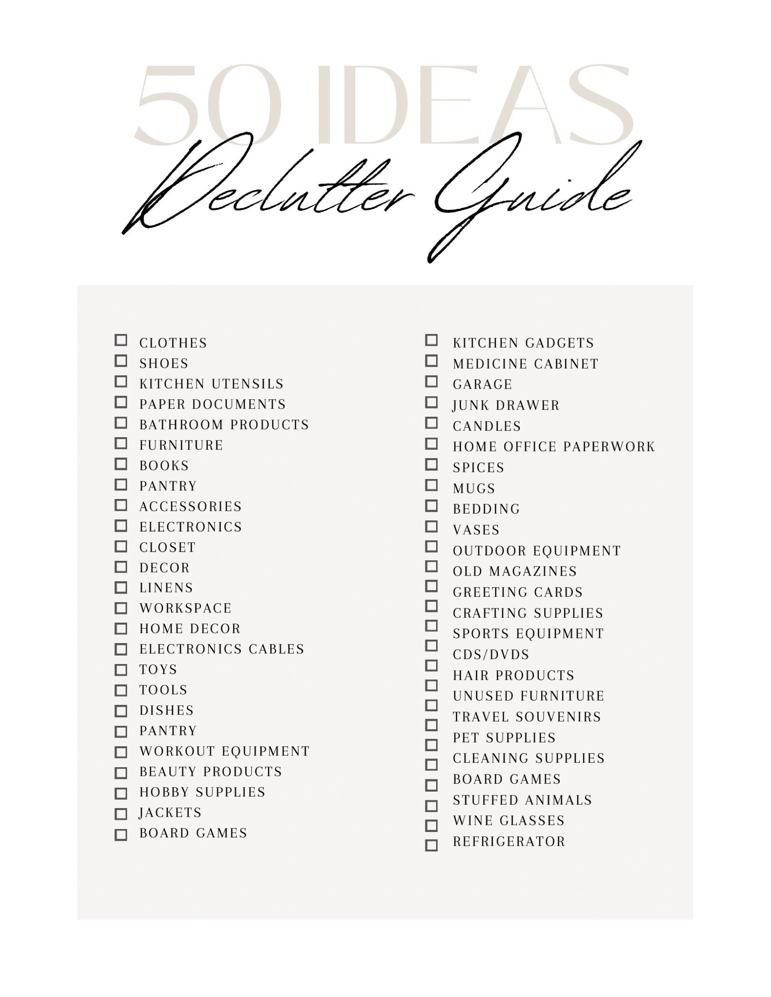 50 decluttering ideas
Get more guides below 👇🏼👇🏼👇🏼

Home organization tips, Decluttering guide, Minimalist living, Organizing checklist, Clutter-free home, Tidying up tips, Space-saving solutions, Simplify your space, Clean and organized living, Decluttering essentials. Simplify your living space, Organizing tips and tricks, Clearing clutter at home, Minimalist lifestyle guide, Tidying up your living area, Decluttering essentials, Home organization strategies, Streamlining your space, Effective decluttering methods, Creating a clutter-free home.

Follow my shop @allthingsnew_home on the @shop.LTK app to shop this post and get my exclusive app-only content!

#liketkit #LTKhome #LTKfindsunder50 #LTKfamily
@shop.ltk
https://liketk.it/4wUtd

#LTKfindsunder50 #LTKhome #LTKsalealert
