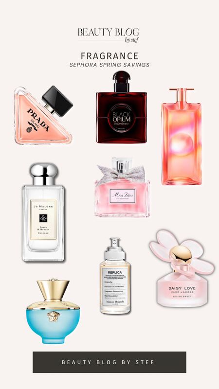 Sephora spring savings - fragrance 

#LTKbeauty #LTKSeasonal #LTKxSephora