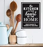 Deluxe Recipe Binder - The Kitchen Is the Heart of the Home: Our Family's Favorite Recipes | Amazon (US)