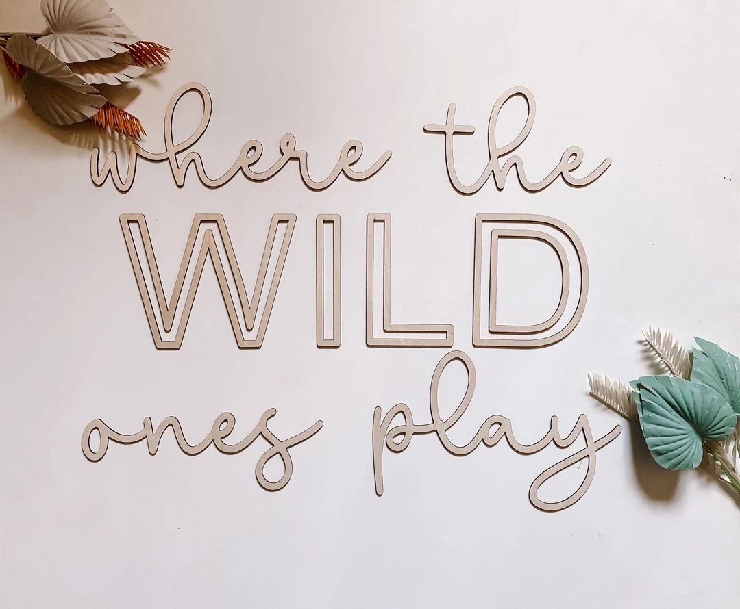 Wild Ones Play Sign  Playroom Decor  Nursery Decor  Word - Etsy | Etsy (US)