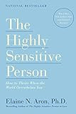 The Highly Sensitive Person: How to Thrive When the World Overwhelms You: Elaine N. Aron: 9780553... | Amazon (US)