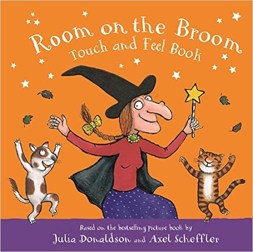 Room on the Broom Touch and Feel Book    Board book – 15 Sept. 2022 | Amazon (UK)