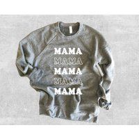 Mama Sweatshirt, Mama, Cool Mom Vibes, Mom Shirt, Cute Sweatshirt for Women, Crewneck Sweatshirt, Sweatshirt with Sayings, Mom Sweatshirt | Etsy (US)