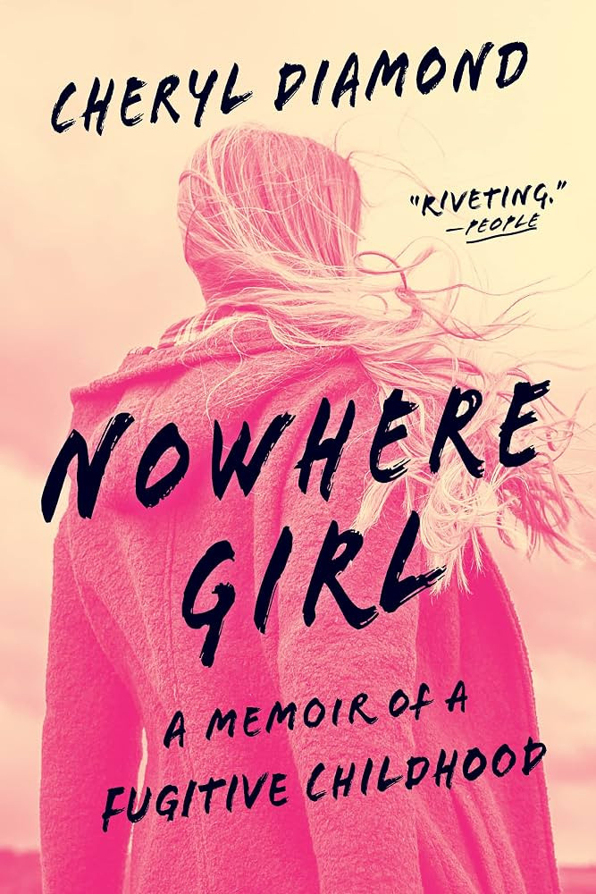 Nowhere Girl: A Memoir of a Fugitive Childhood | Amazon (US)