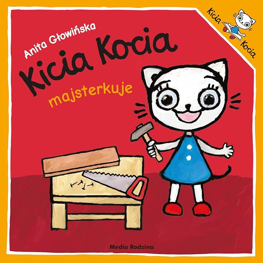 Kicia Kocia majsterkuje - Anita GĹowiĹska [KSIÄĹťKA] | Amazon (US)