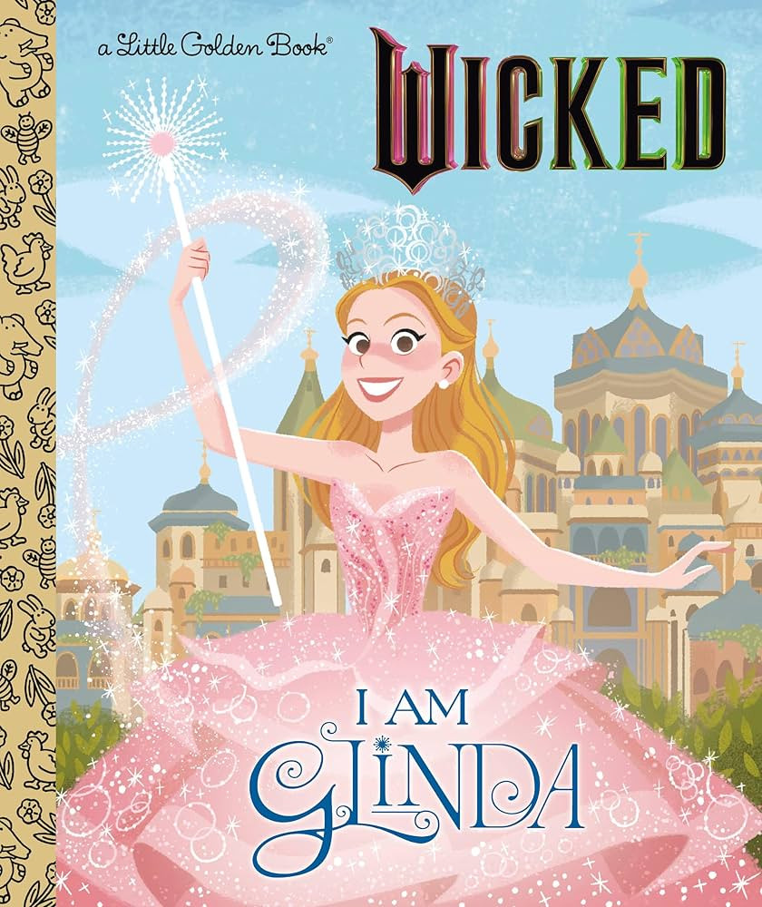 I Am Glinda (Universal Pictures Wicked) (Little Golden Book) | Amazon (US)
