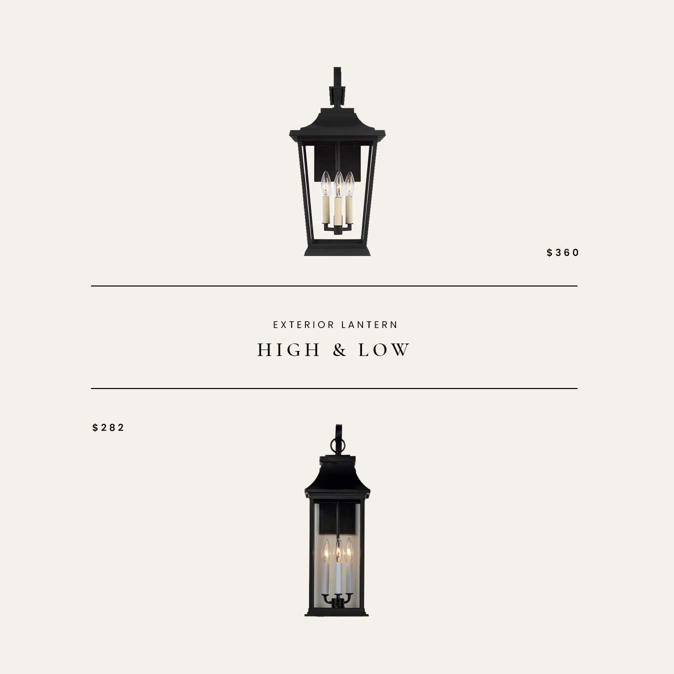 High / Low : Exterior Lantern 

 

#LTKHome #LTKSaleAlert