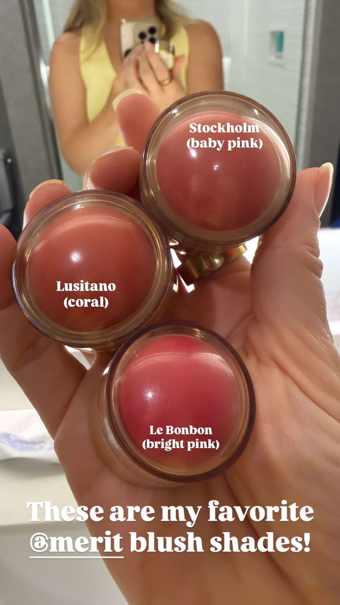 Le Bonbon 
(bright pink) Stockholm 
(baby pink) Lusitano 
(coral) These are my favorite @merit blush shades!