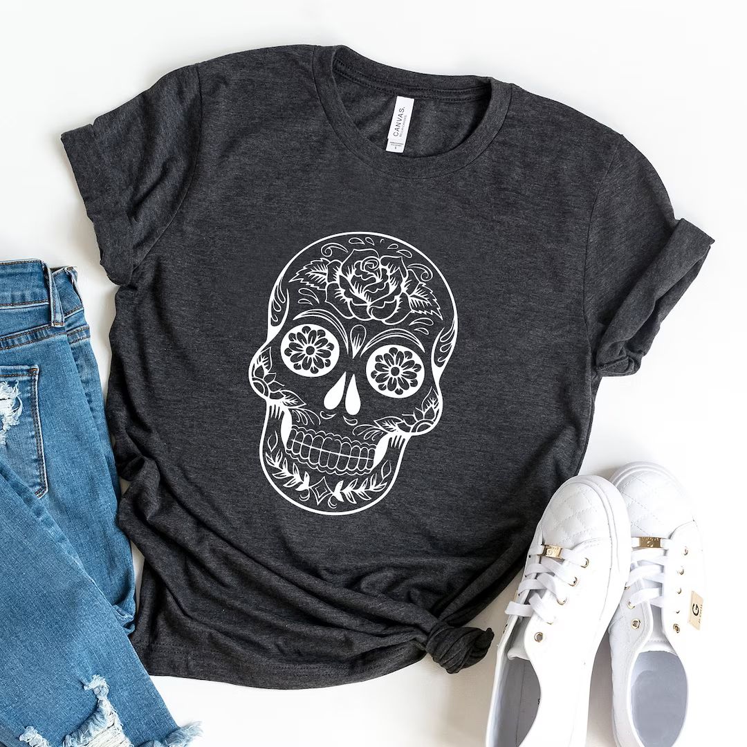 Sugar Skull Shirt Day of the Dead Shirt Skull Funny Shirt - Etsy | Etsy (US)
