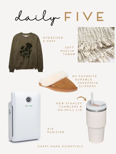 Our main (and favorite) indoor air purifier that gives you an air quality reading. My go-to sheepskin slippers that last me alllll fall & winter. New Stanley tumblers have flowstate lids that don’t spill & splash! And adults need cozy muslin blankets and throws too. 