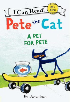Pete the Cat: A Pet for Pete (Paperback) by James Dean | Target
