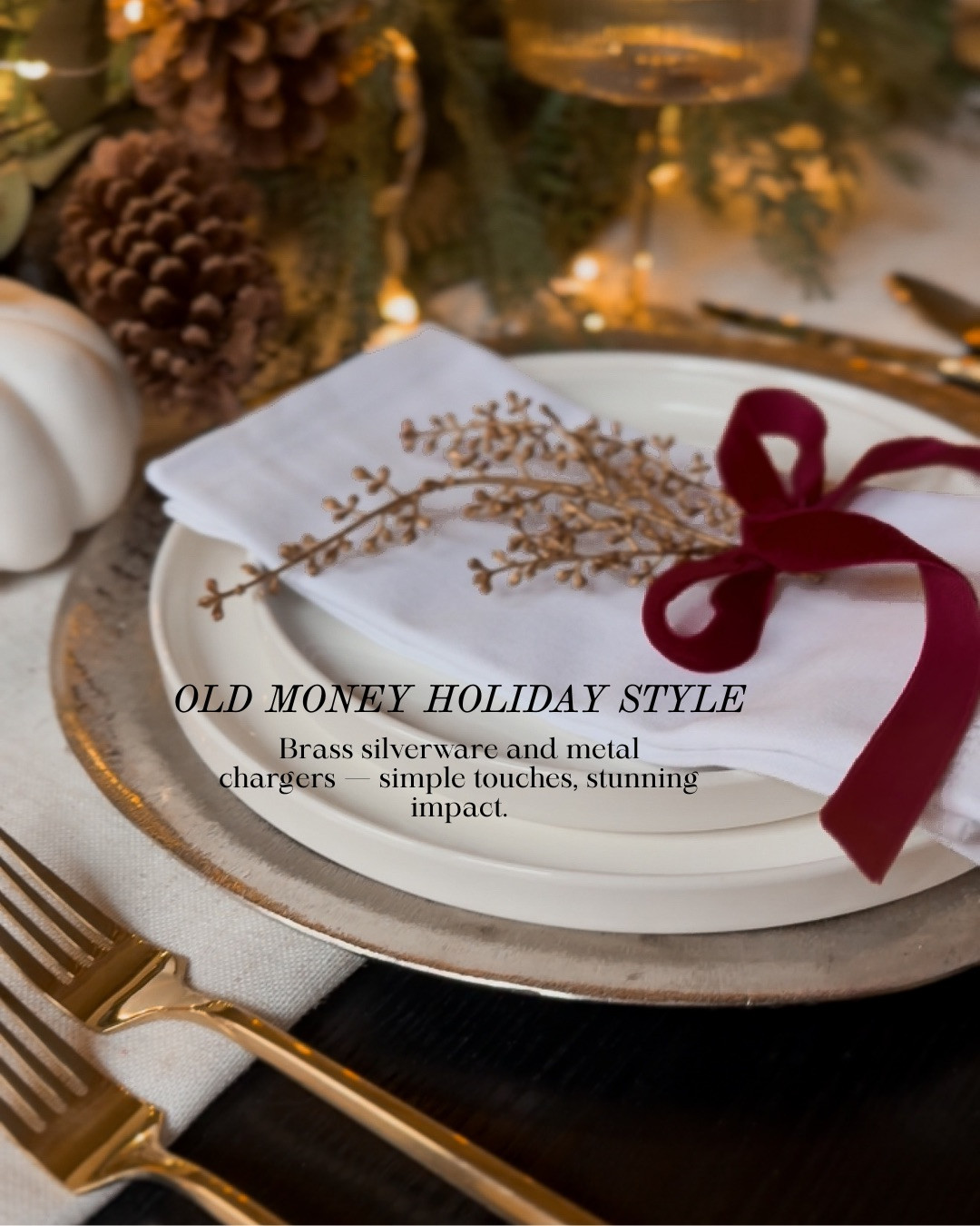 ✨OLD MONEY HOLIDAY STYLE · TIMELESS ELEGANCE✨ This look is all about understated luxury — brass silverware, metallic chargers, and velvet ribbon accents that feel classic, refined, and quietly stunning. Proof that sometimes the simplest touches make the most lasting impression.

#TheHillaryStyle #Amazon #AmazonHome #HolidayTablescape #HolidayDecor #AmazonFinds #AffordableLuxury #ClassicChristmas #OldMoneyAesthetic #LuxuryLookForLess #ElegantDining #TimelessDesign #TableSettingInspo #ChicOnABudget 

 #LTKSeasonal #LTKOver40 #LTKStyleTip